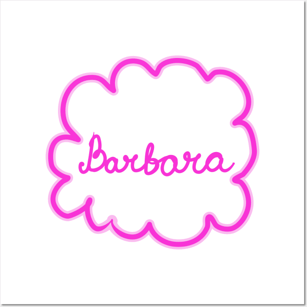 Barbara. Female name. Wall Art by grafinya